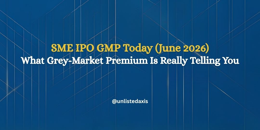 SME IPO GMP Today (June 2026): What Grey-Market Premium Is Really Telling You
